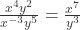 \frac{x^{4}y^{2}}{x^{-3}y^{5}}=\frac{x^{7}}{y^{3}}